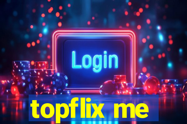 topflix me